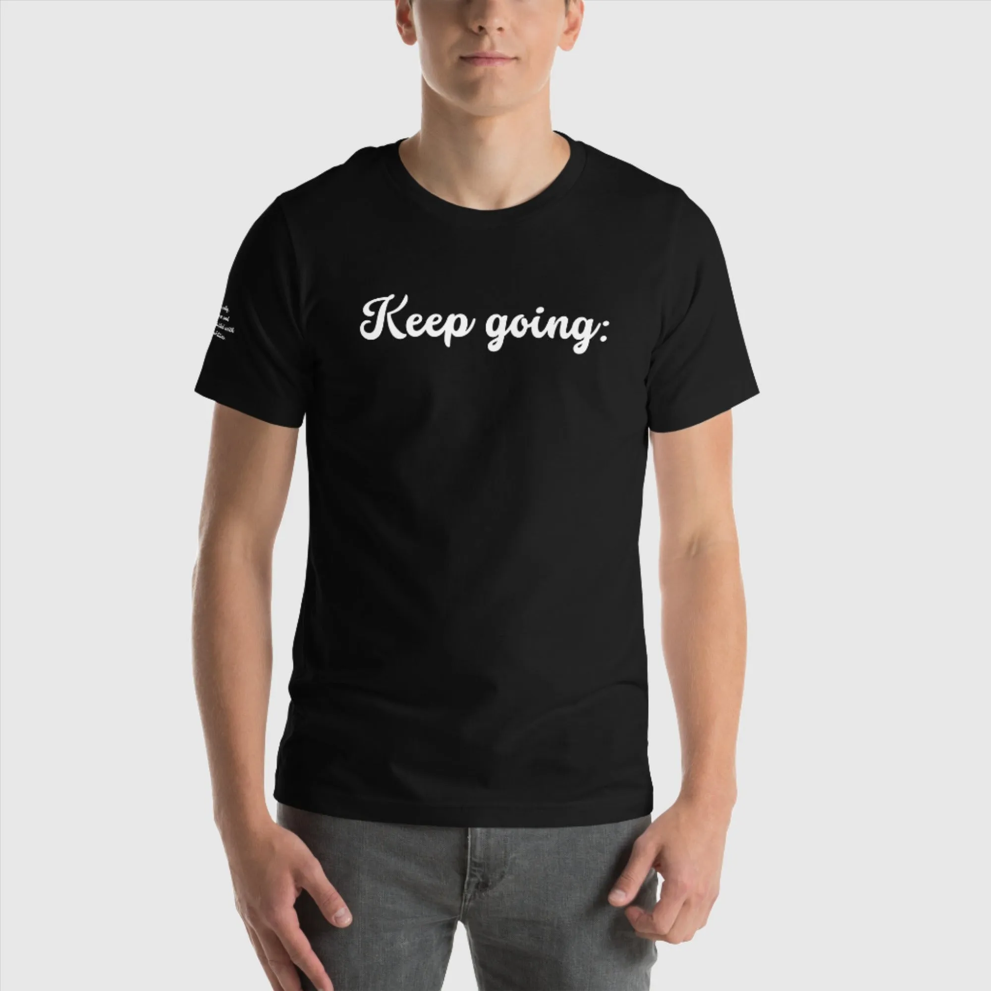 Unisex 100 Reasons to Keep Going Sweatshirt T-Shirt