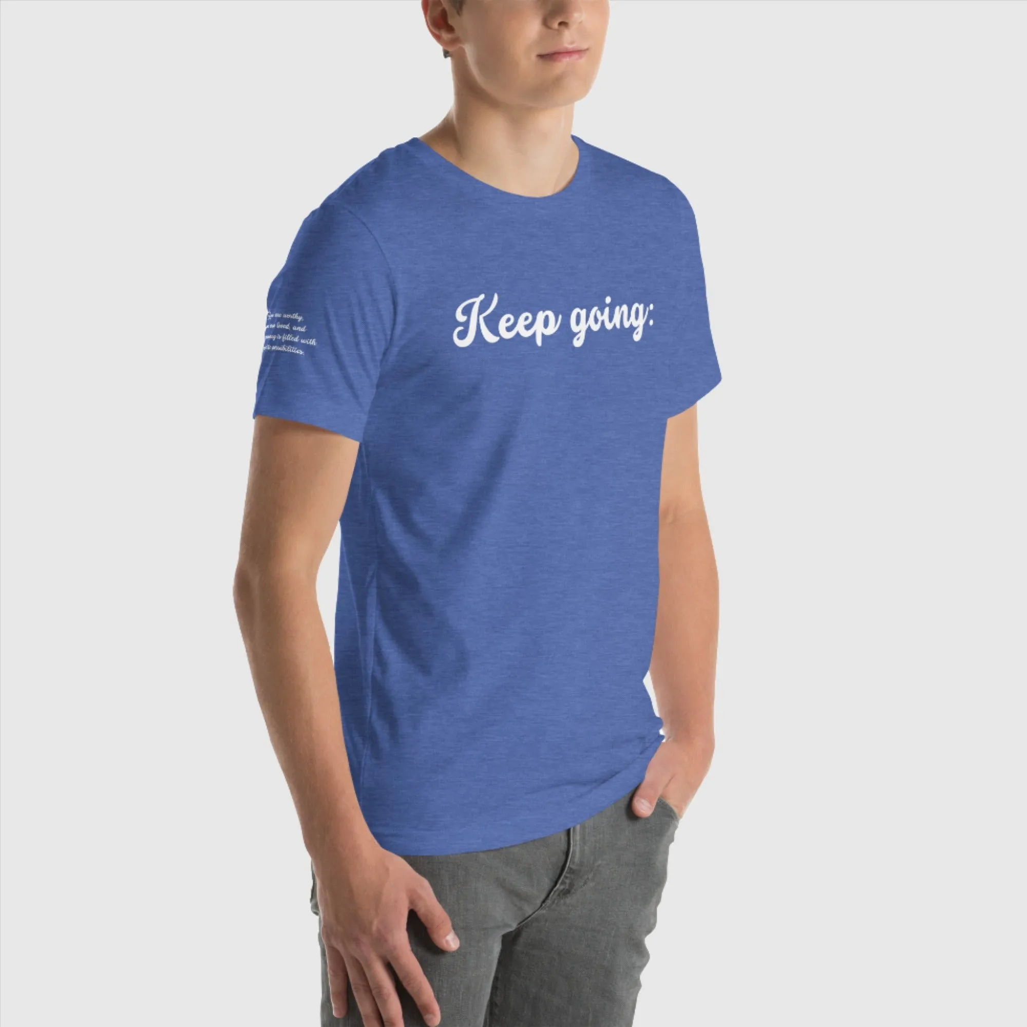 Unisex 100 Reasons to Keep Going Sweatshirt T-Shirt