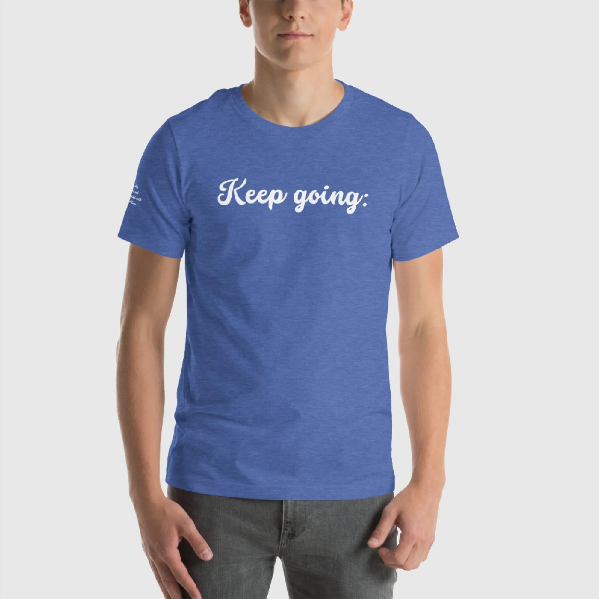 Unisex 100 Reasons to Keep Going Sweatshirt T-Shirt